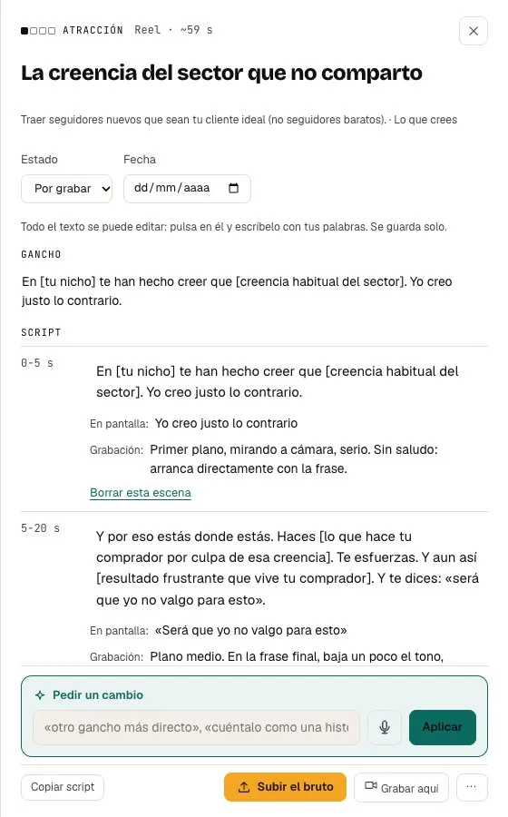 Un script abierto en wadrop: gancho, escenas con sus segundos, el texto en pantalla y cómo grabar cada parte, con «Pedir un cambio», «Subir el bruto» y «Grabar aquí».